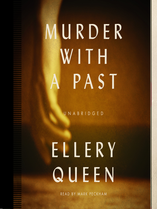Title details for Murder with a Past by Ellery Queen - Available